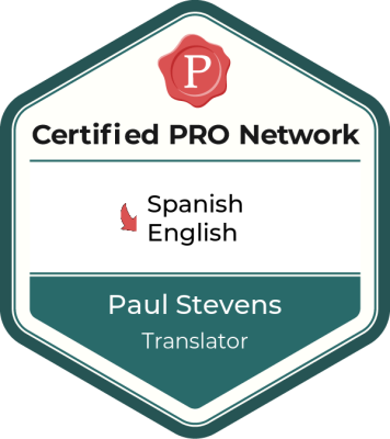 Paul Stevens - Spanish to English translator. Translation services in  Business/Commerce (general) -  reliable,experienced,affordable,accurate,translator,insurance,commercial,business,legal,law,financial,banking,IT,vaccinology,health,letters,general  ...